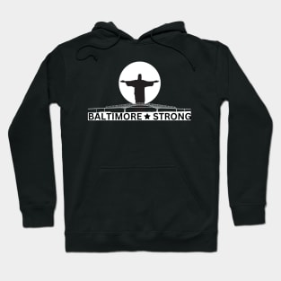 Francis Scott Key Bridge. Baltimore Strong Hoodie